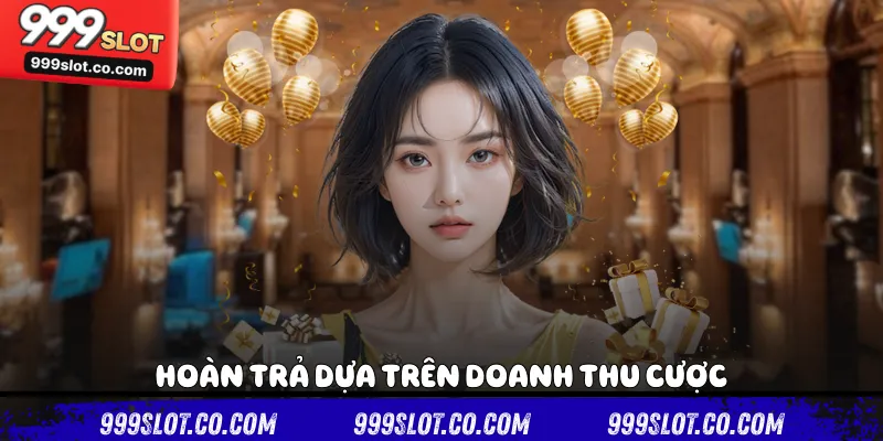 Hoàn trả dựa trên doanh thu cược